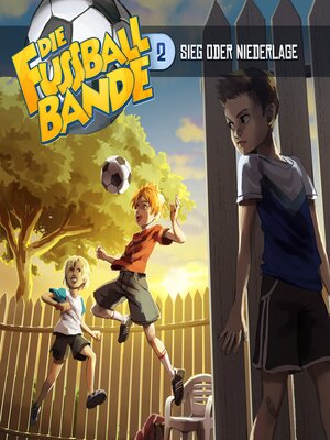 cover image of Die Fussballbande, Folge 2
